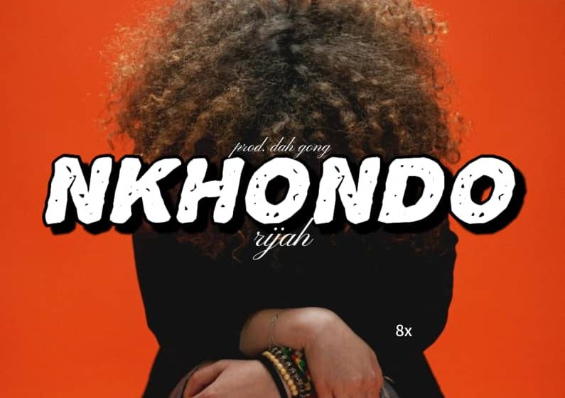  Rijah_Nkhondo-Prod-by-Gong_Jizzy__Snaz