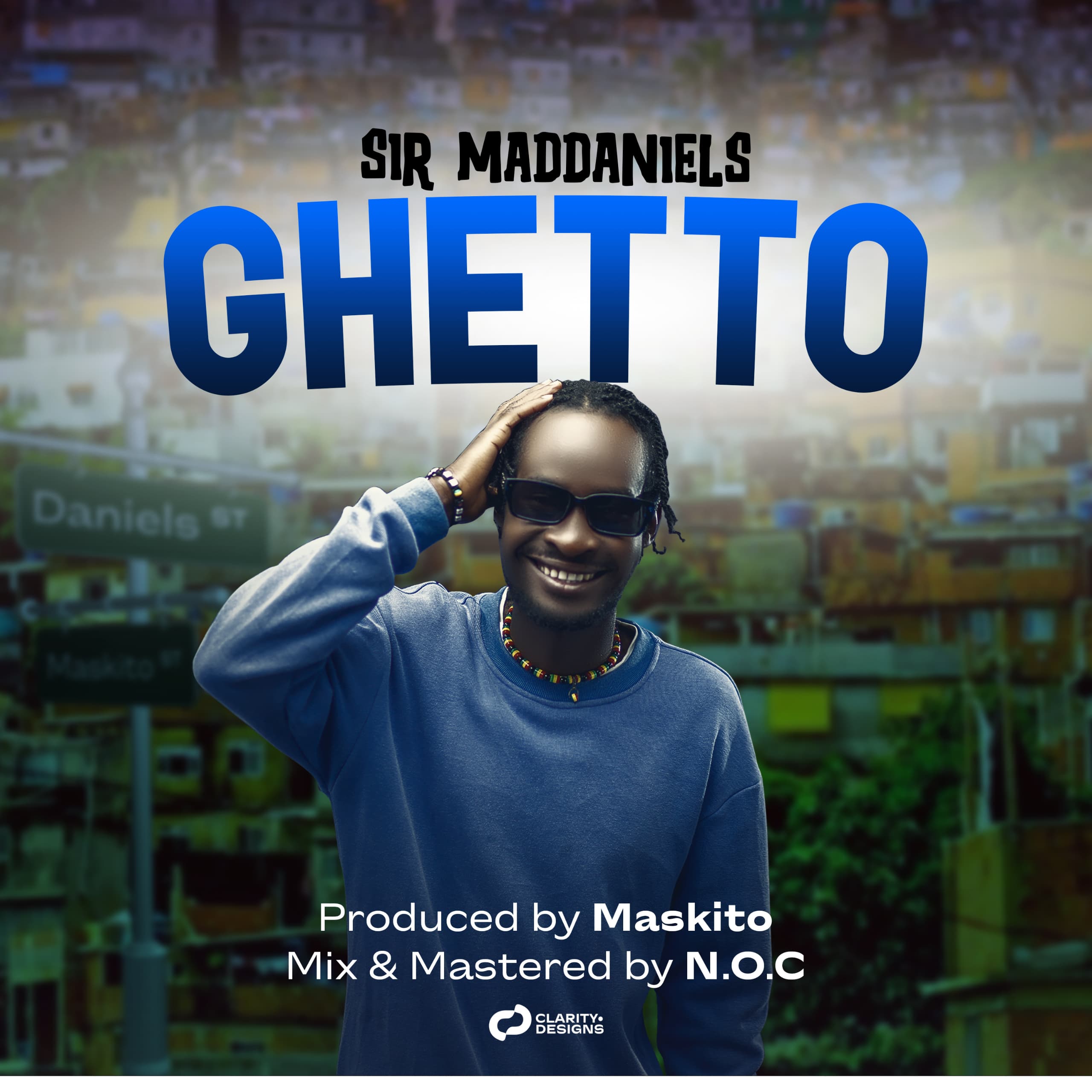 Sir-MadDaniels_Ghetto_Prod-by_Maskito__N-O-C