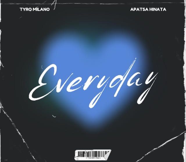  Apatsa-Hinata-x-Tyro-Milano-Everyday-Prod-by-WittyFam