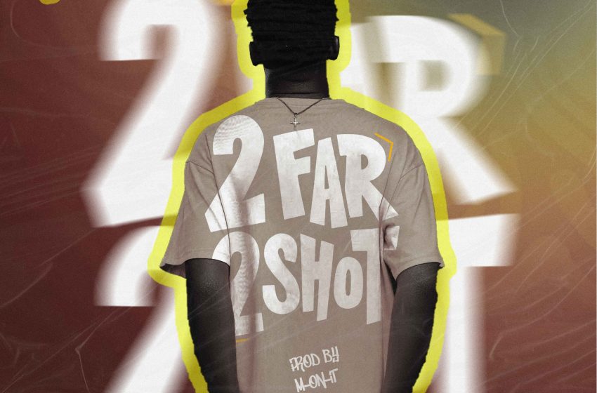  KDansoul Donia 2Far 2Shot prod-by-M-on-it