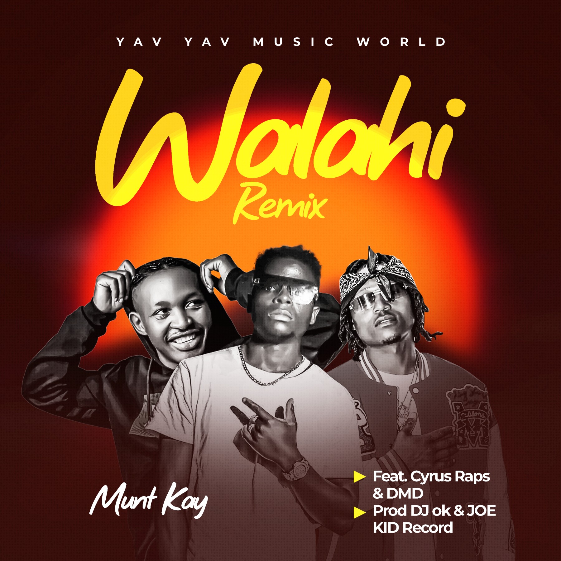 Munt-Kay ft Cyrus-x-DMD-Walahi-Remix
