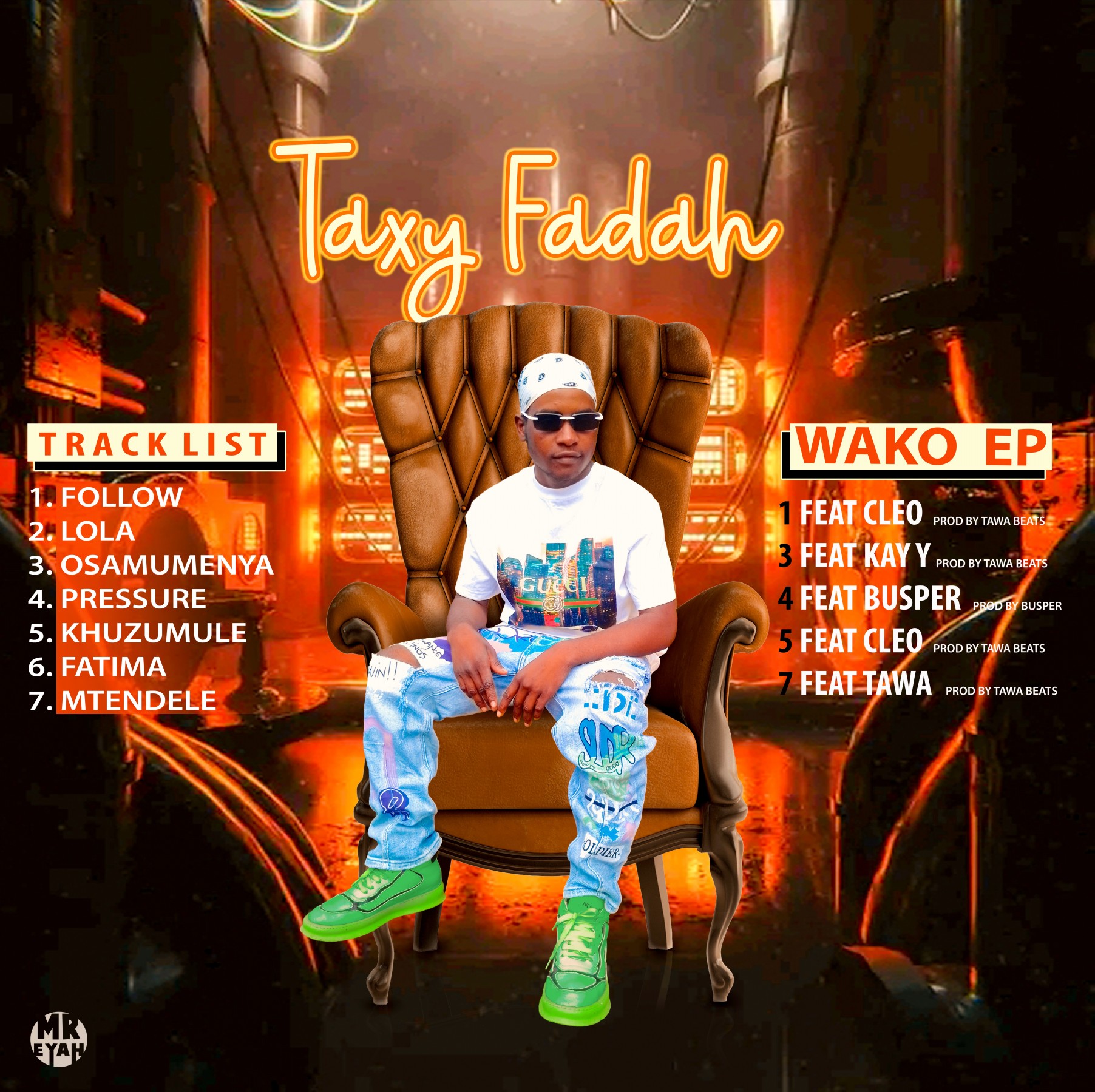 Wako Ep by Taxy Fadah