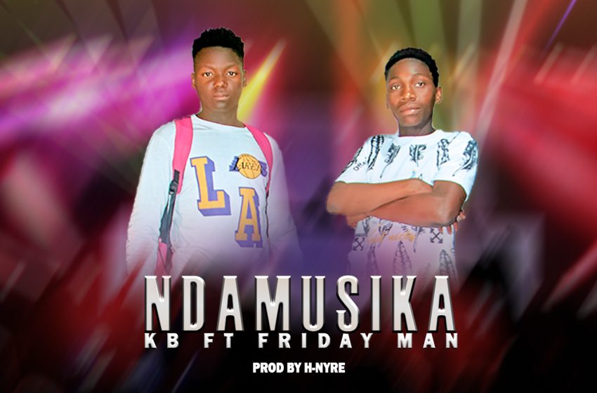 KB-ft-friday-man-getho-Nthochi-getho-Ndamusika-prod-by-h-nyre
