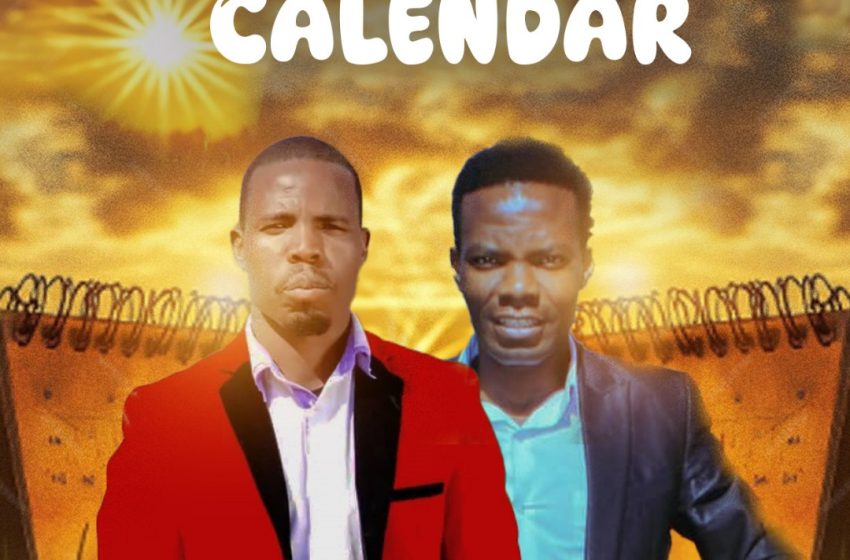 Luke Nyoni ft James Makwemba_Calendar prod-by-Henzy-cee