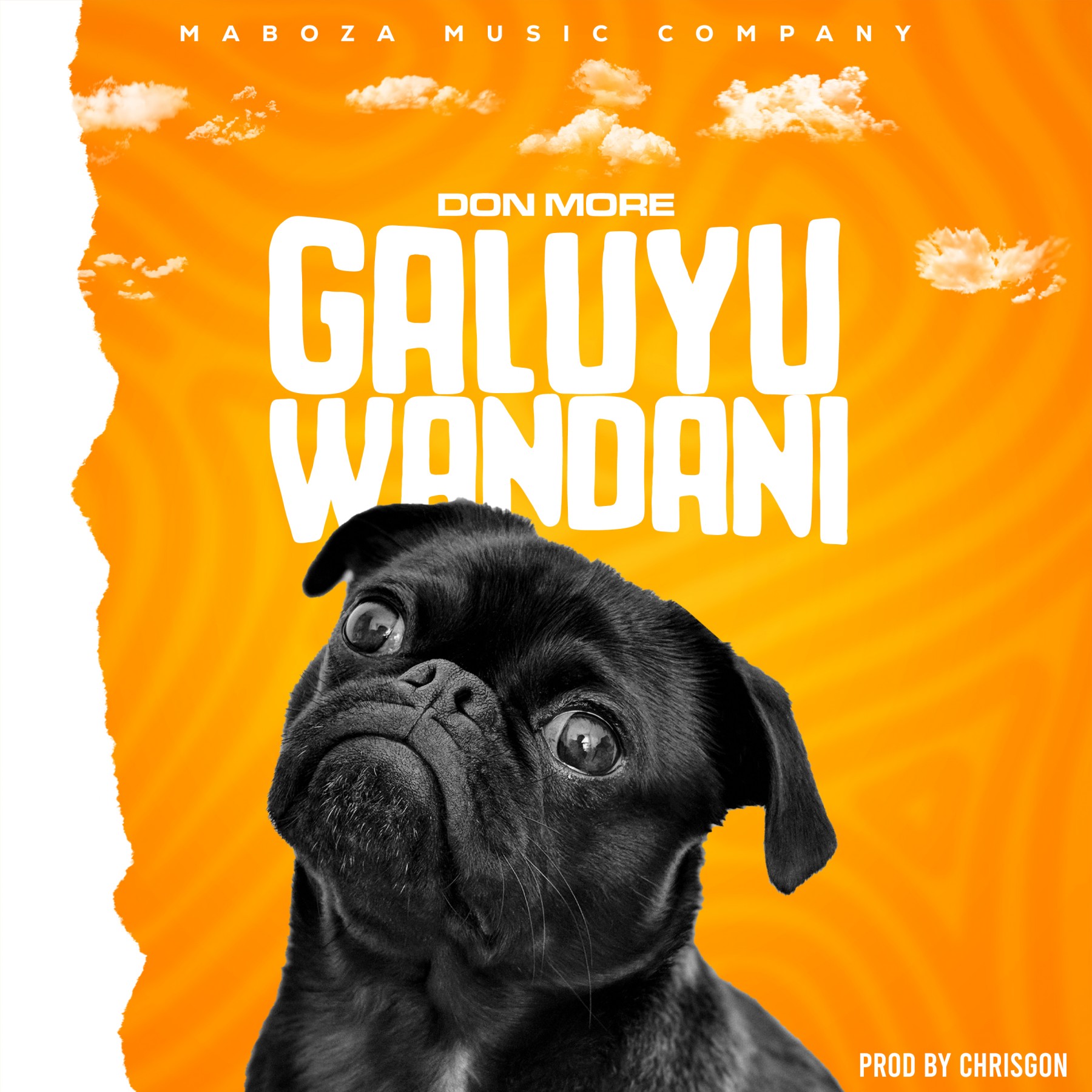 Don More Galuyu Wandani prod-by-chrisgon