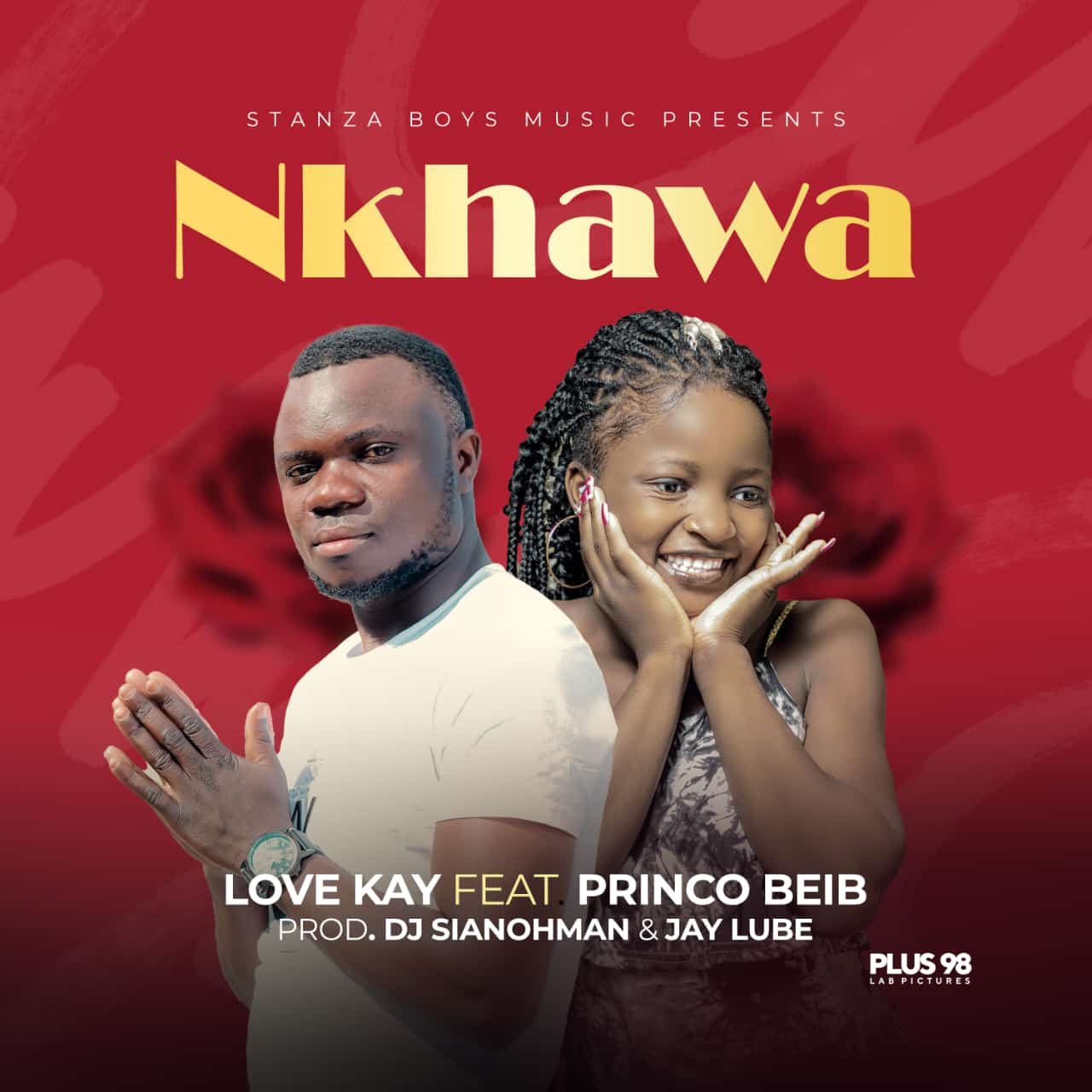 Love-kay-ft-Princo-Beib-Nkhawa-prod-dj-sianohman-x-Jay-Lube