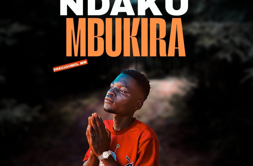  Precioumol-Mw_Ndakumbukira-prod-by-Home-Talie-Studio
