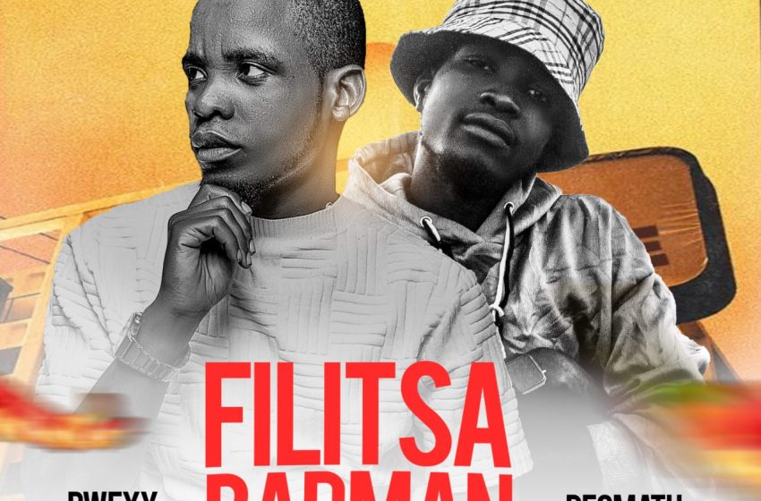 Phwexy ft Desmath-Filisa-badman-H-Mzk