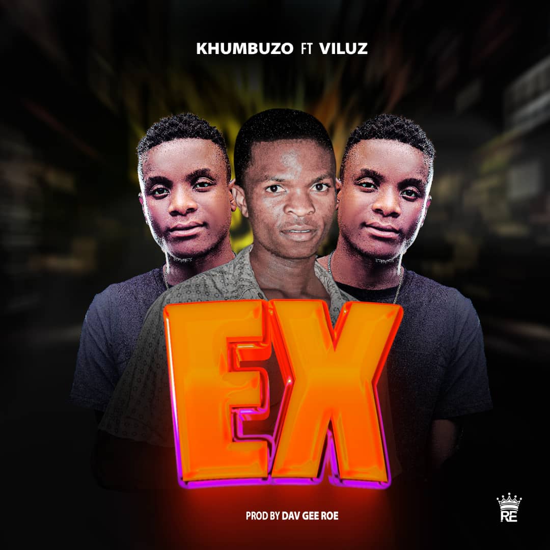 Khumbuzo ft Viluz-A-Ex-Prod-by-Dav-Gee-RoeRed-Ozone-Studio