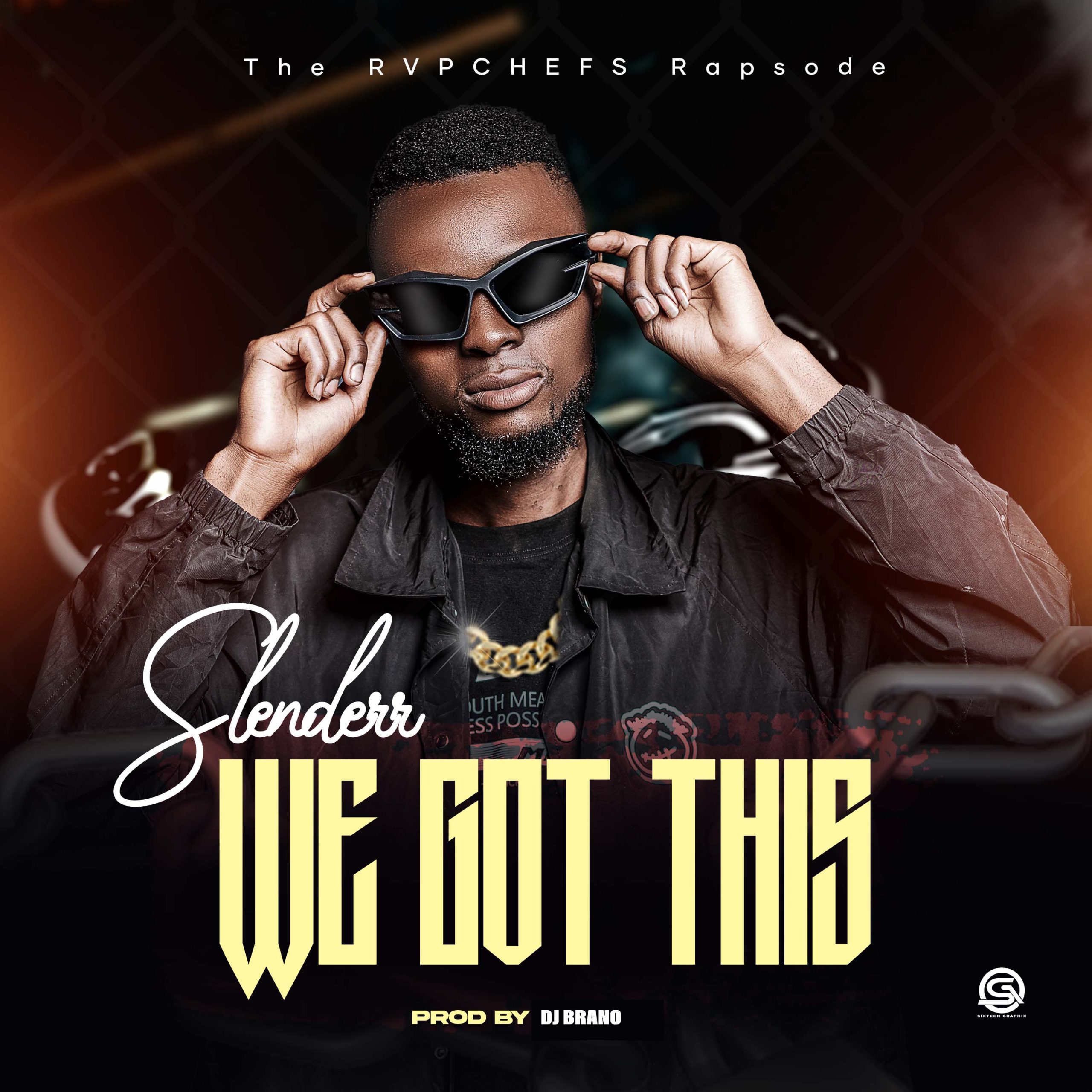 Slenderr We Got This Prod-by-DJ-Brano