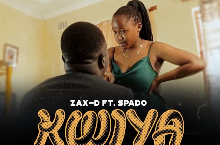  Zax D ft Spado Kwiya