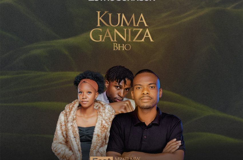 Lutho-johnson_ft_Mzati_mw-Sammie-Cf-Kumaganiza-bho-prod-by_Marathon_Music_Records