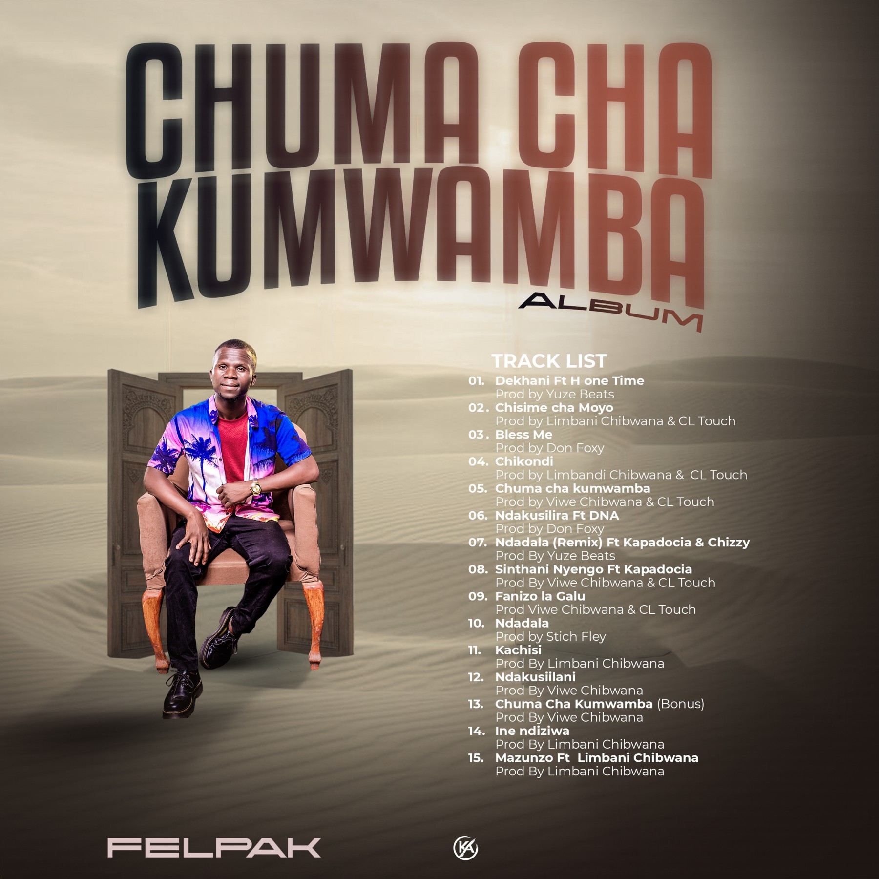 Chuma Cha Kumwamba Album by Felpak