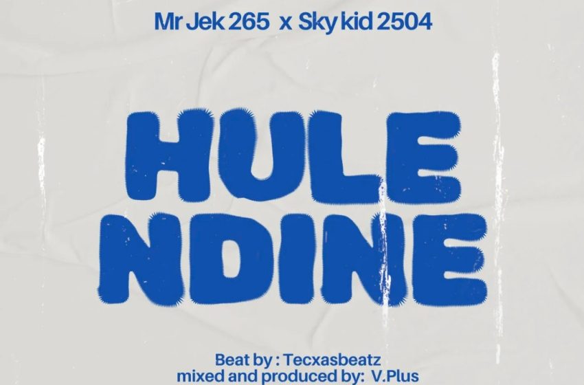  Sky Kid 25 0 4 X Mr Jek-Hule-Ndine-Prod-by-Vplus