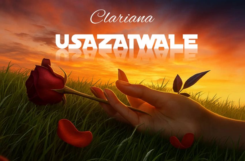  Clariana Usazaiwale prod-by-Blada