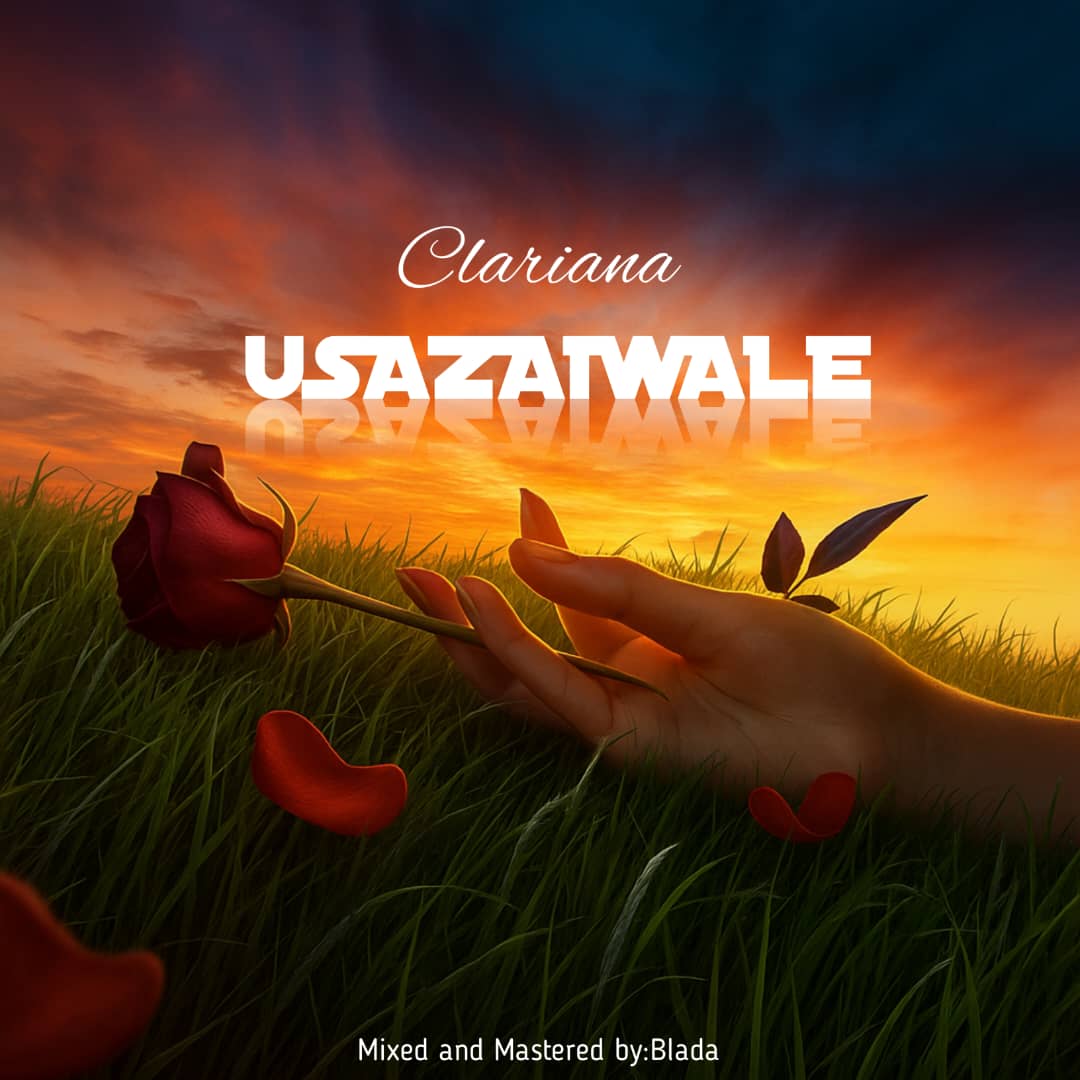 Clariana Usazaiwale prod-by-Blada