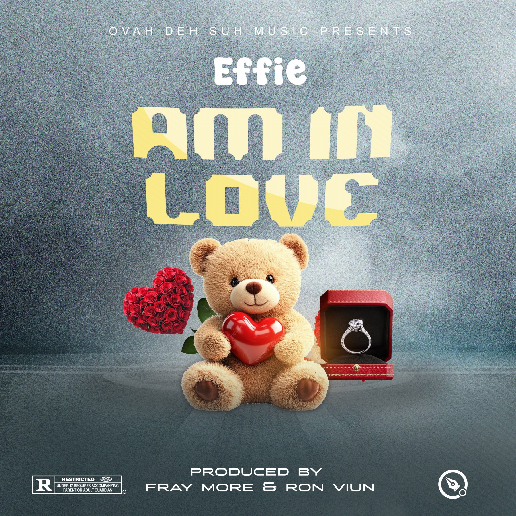 Effie Am In Love prod-by-fray-more-x-Ron-viun