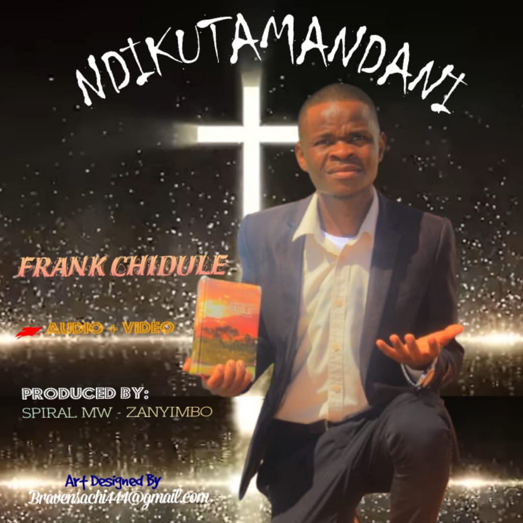 Frank chidule ndikutamandani