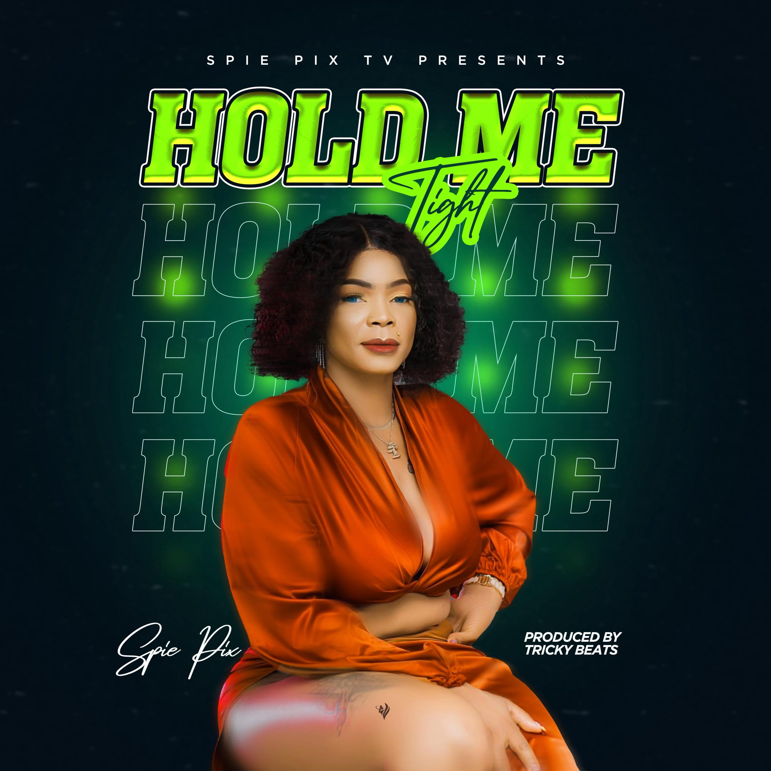 Spie-pix-Hold-Me-Tight