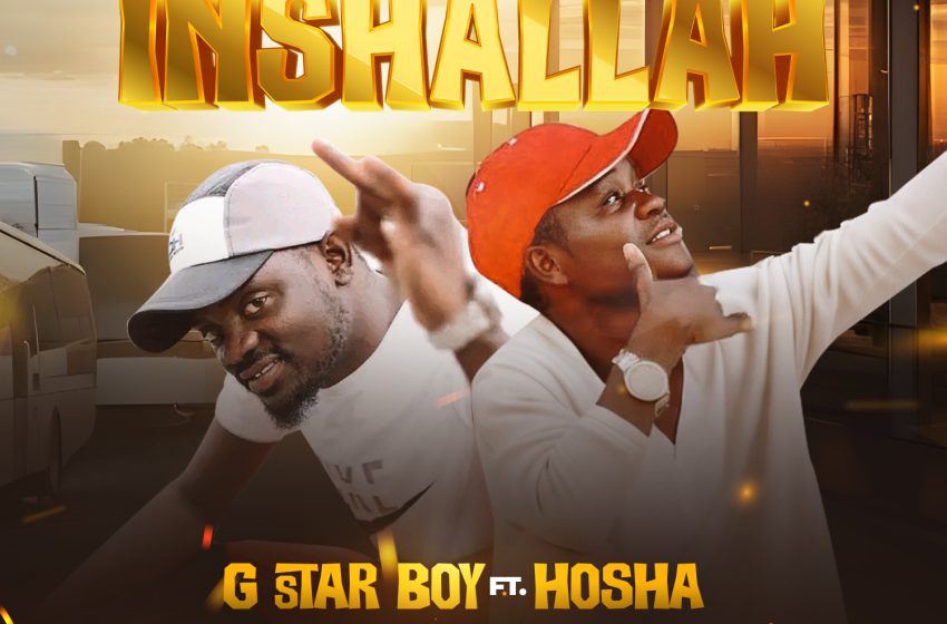 G-star-ft-Hosha_InshaAllah.prod-by-Hosha