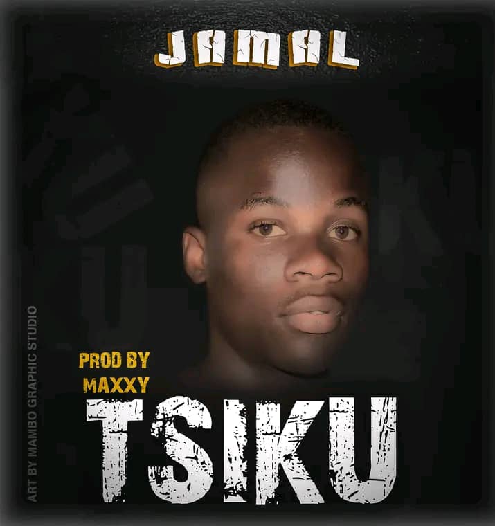 Jamal Tsiku prod-by-Maxxy