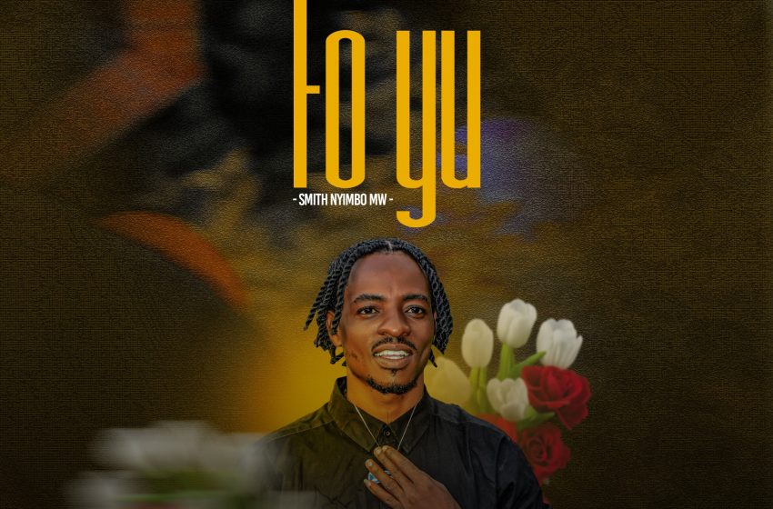  Smith Nyimbo Mw Fo yu prod-by-j49