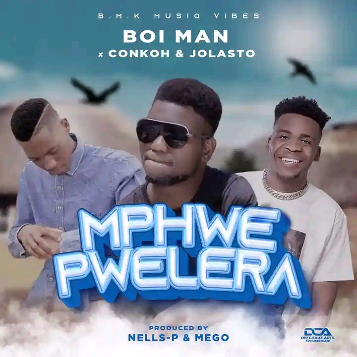 Boi-Man x Conkoh Jolasto MPHWEPWELERA-Prod-by-Nellz-and-Mego