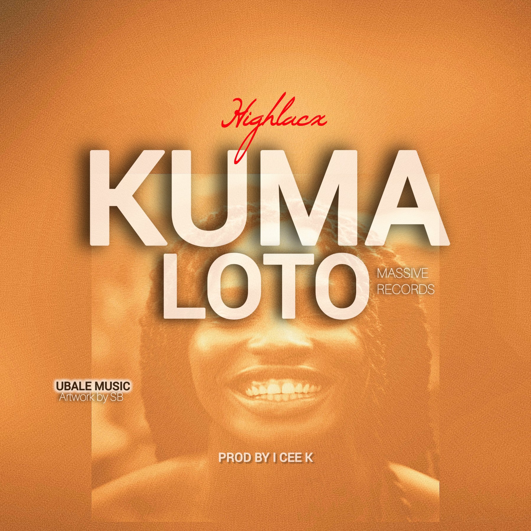 Highlacx Kumaloto prod-by-I-Cee-k@Massive-records
