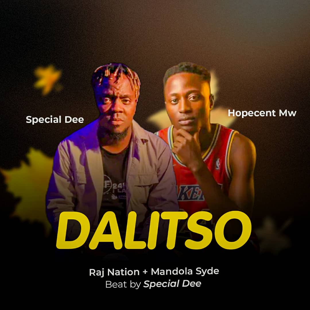 Hope cent Mw ft Special dee Dalitso-Prod-by-Mandolo-records