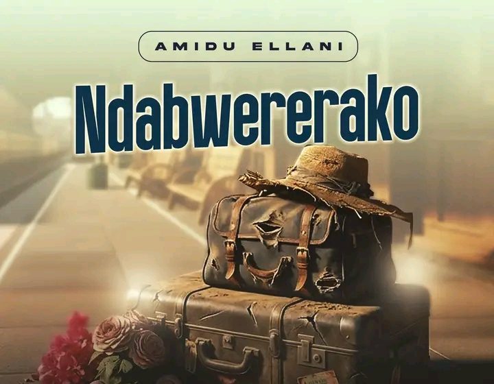  Amidu_Ellani_-_Ndabwererako