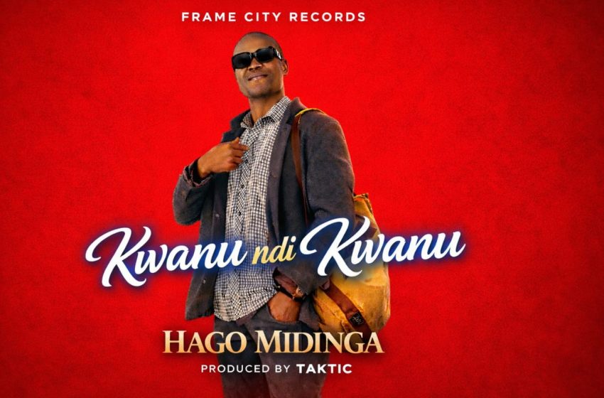  Hago Midinga Kwanu Ndi Kwanu Prod-by-Taktic
