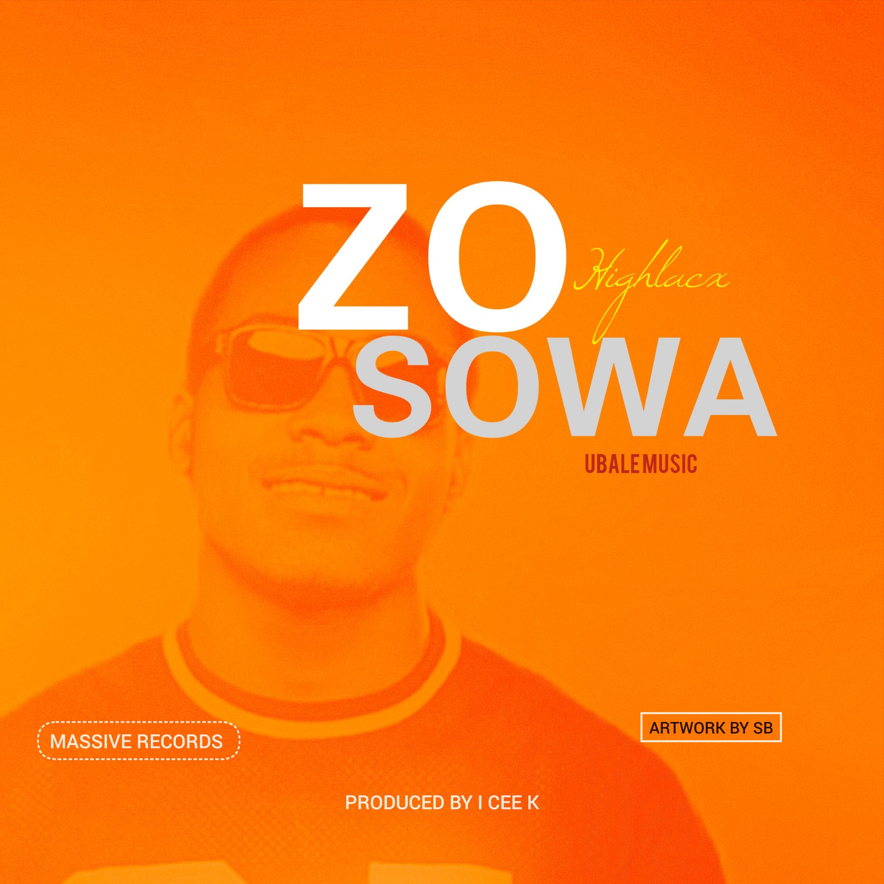 Highlacx Zosowa prod_by_I_cee_k@Maassive_records