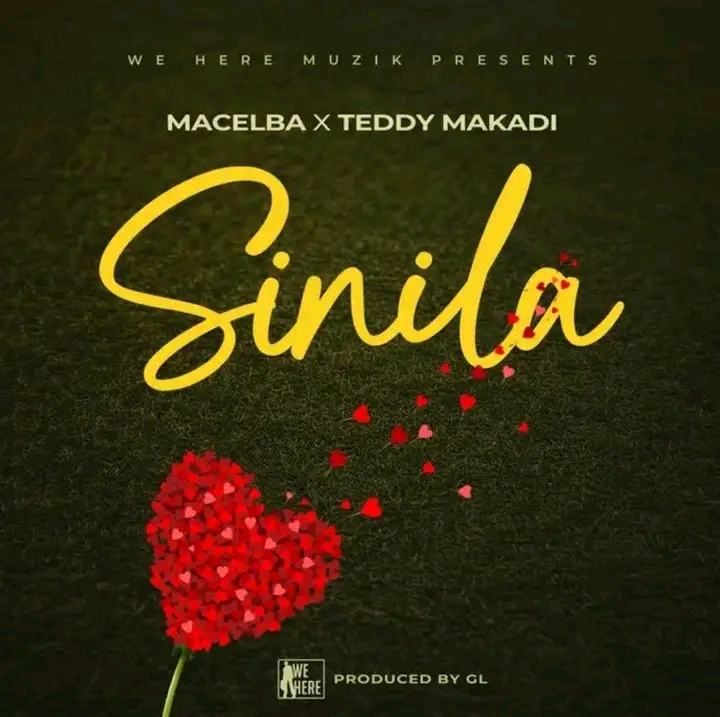 Macelba-_Sinila_ft._Teddy_Makadi