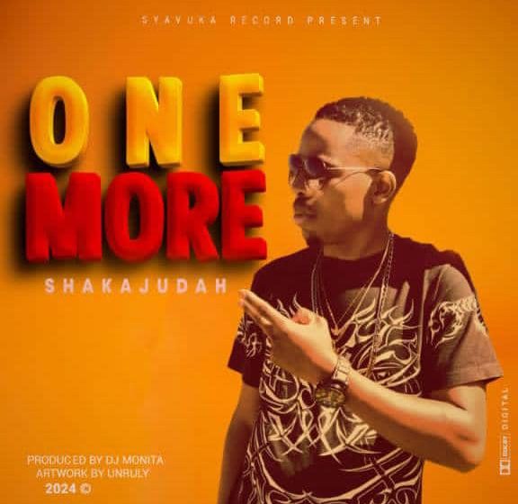  Shakajudah one more prod-by-dj-monita