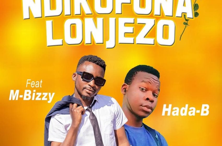 Hada B Ndikufuna Lonjezo ft-M-bizy