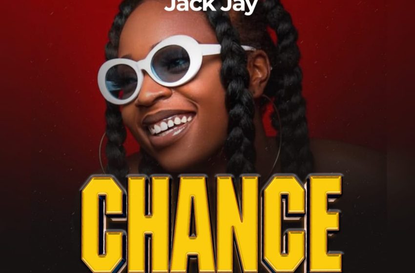 Jack Jay Chance prod-by-IG-SA