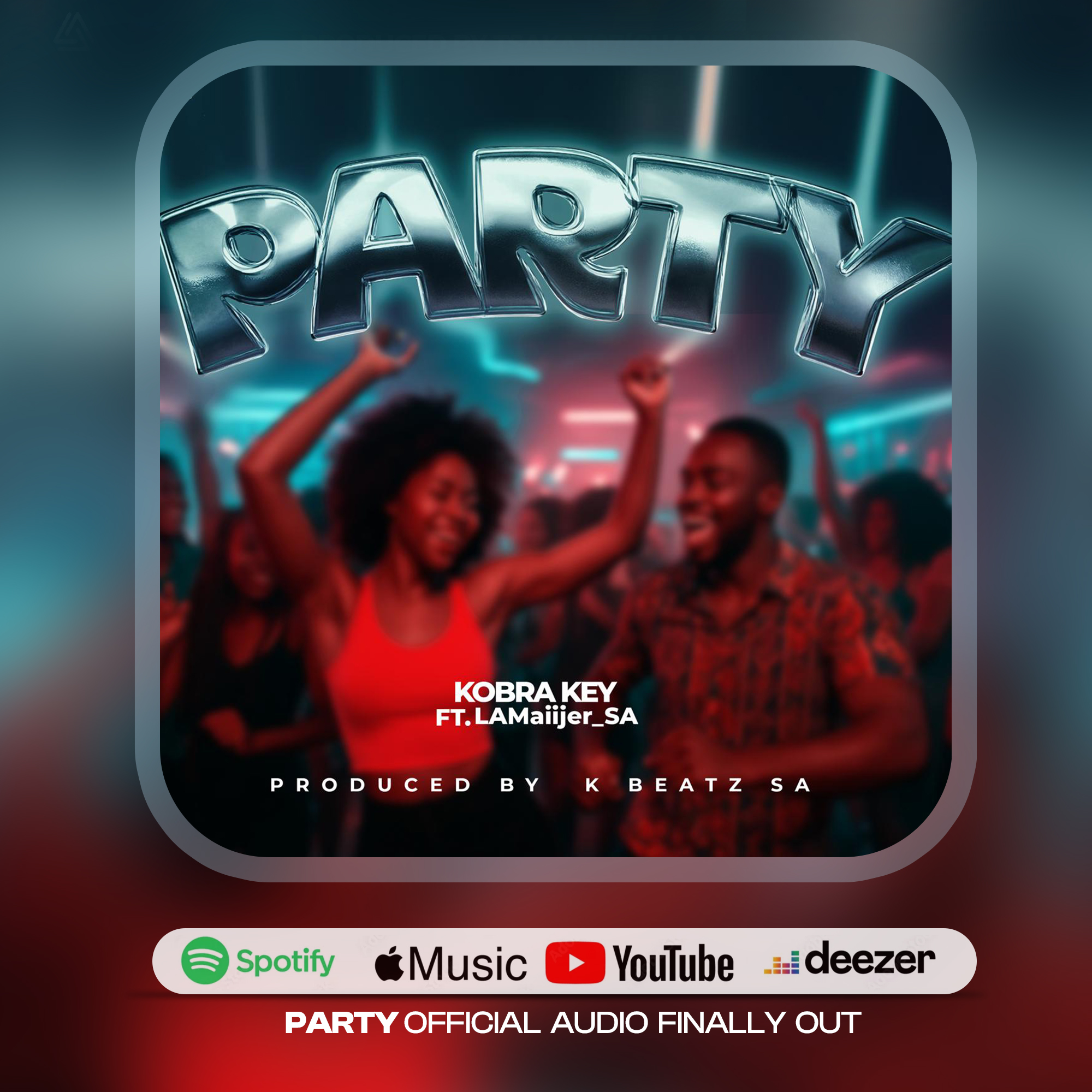Kobra Key Party ft-LAMaiijer-SA-Prod-by-K-Beatz-SA