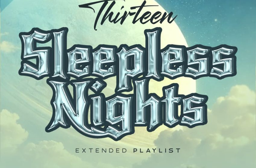  Sleepless Nights Ep by Thirteen