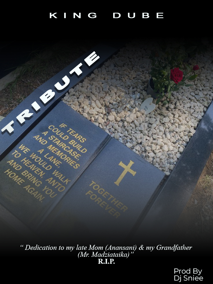 King-Dube-Tribute-Prod-by-Sniee