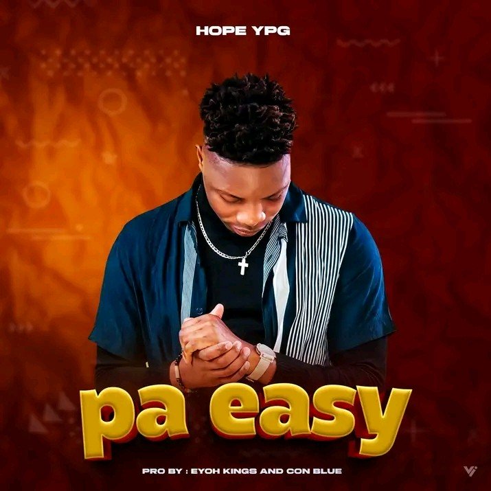 HOPE YPG Pa Easy Prod-By-Eyoh-Kings-x-Con-Blue