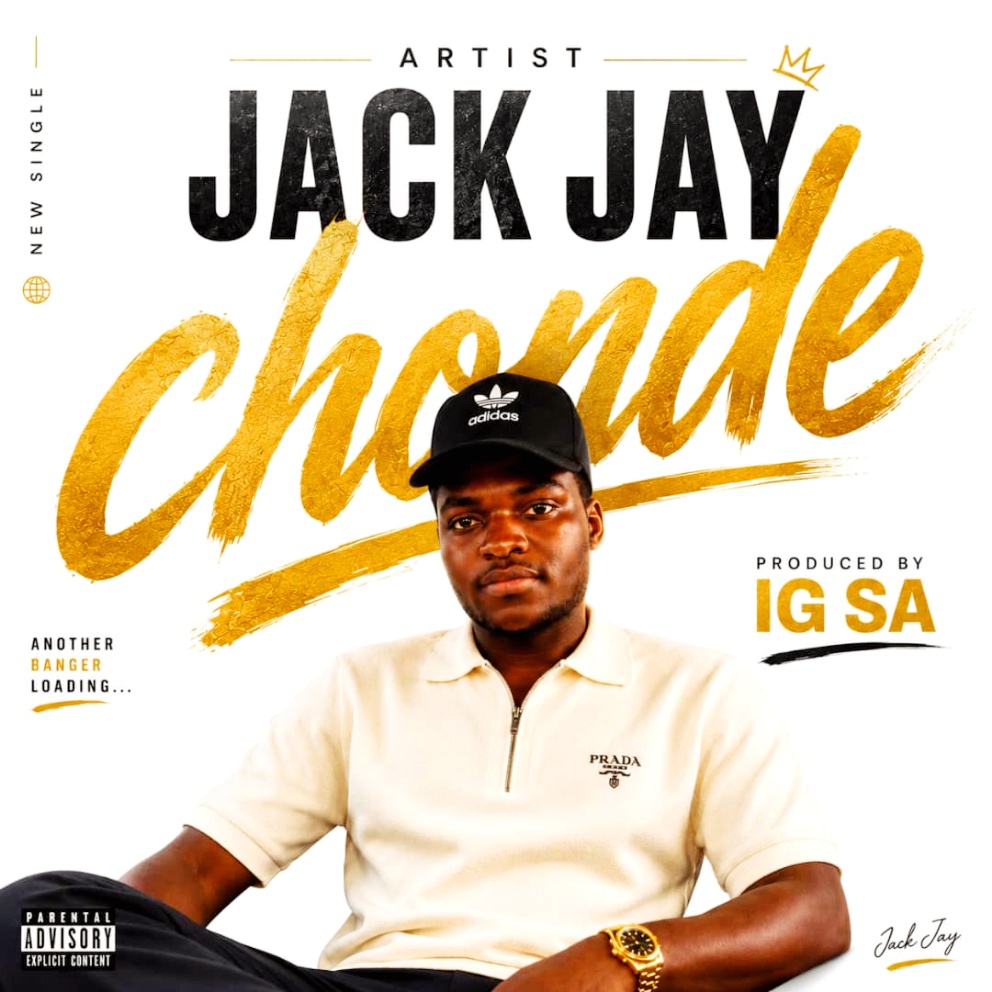  Jack Jay Chonde Prod-by-IG-SA
