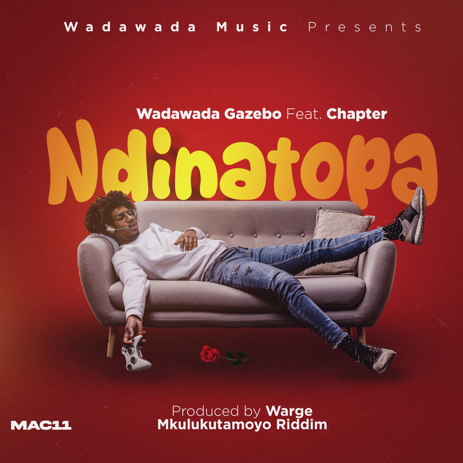 Wadawada Gazebo Ft Chapter-Ndinatopa